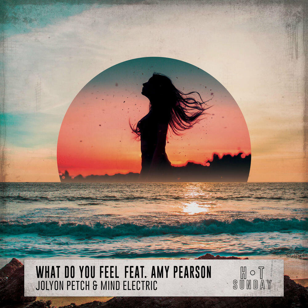 Релиз What Do You Feel