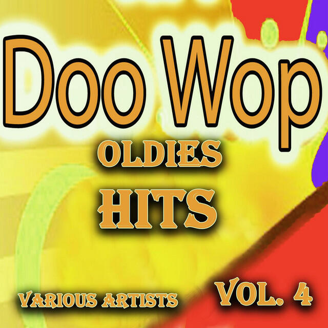 Релиз Doo Wop Oldies Hits, Vol. 4