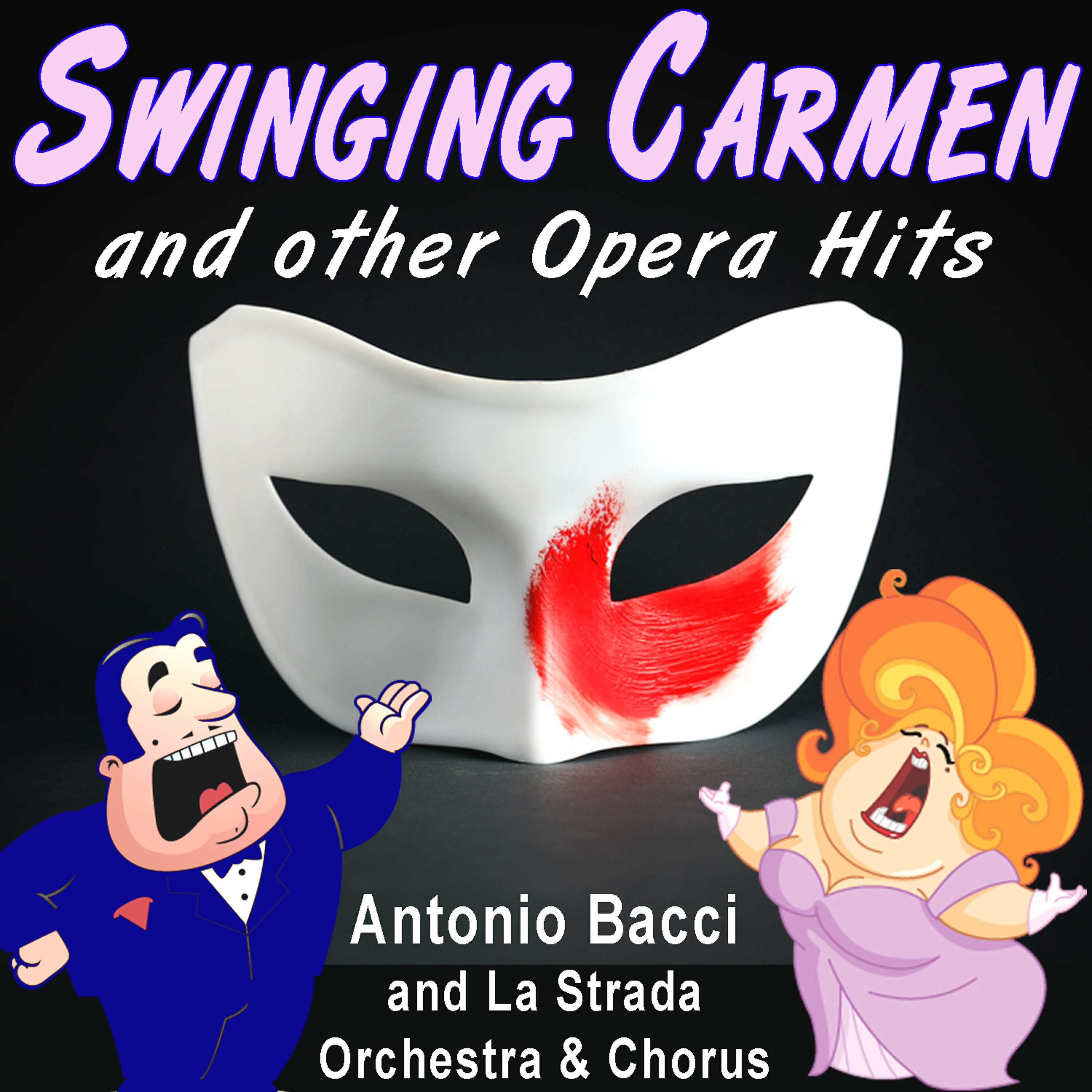 Antonio Bacci and The La Strada Chorus