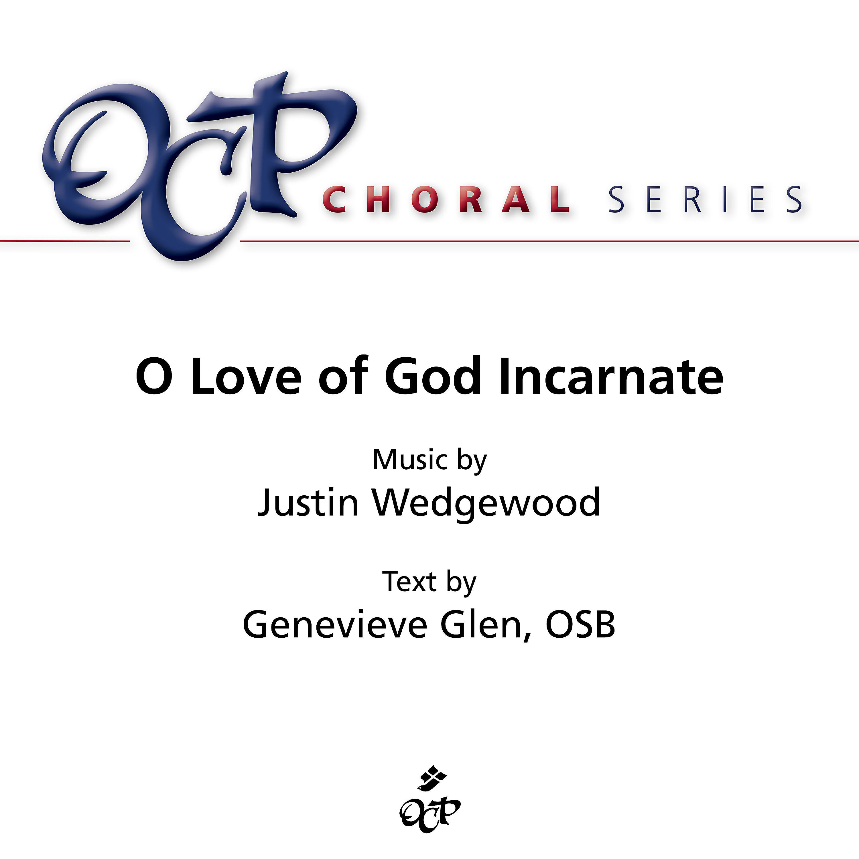 Релиз O Love of God Incarnate