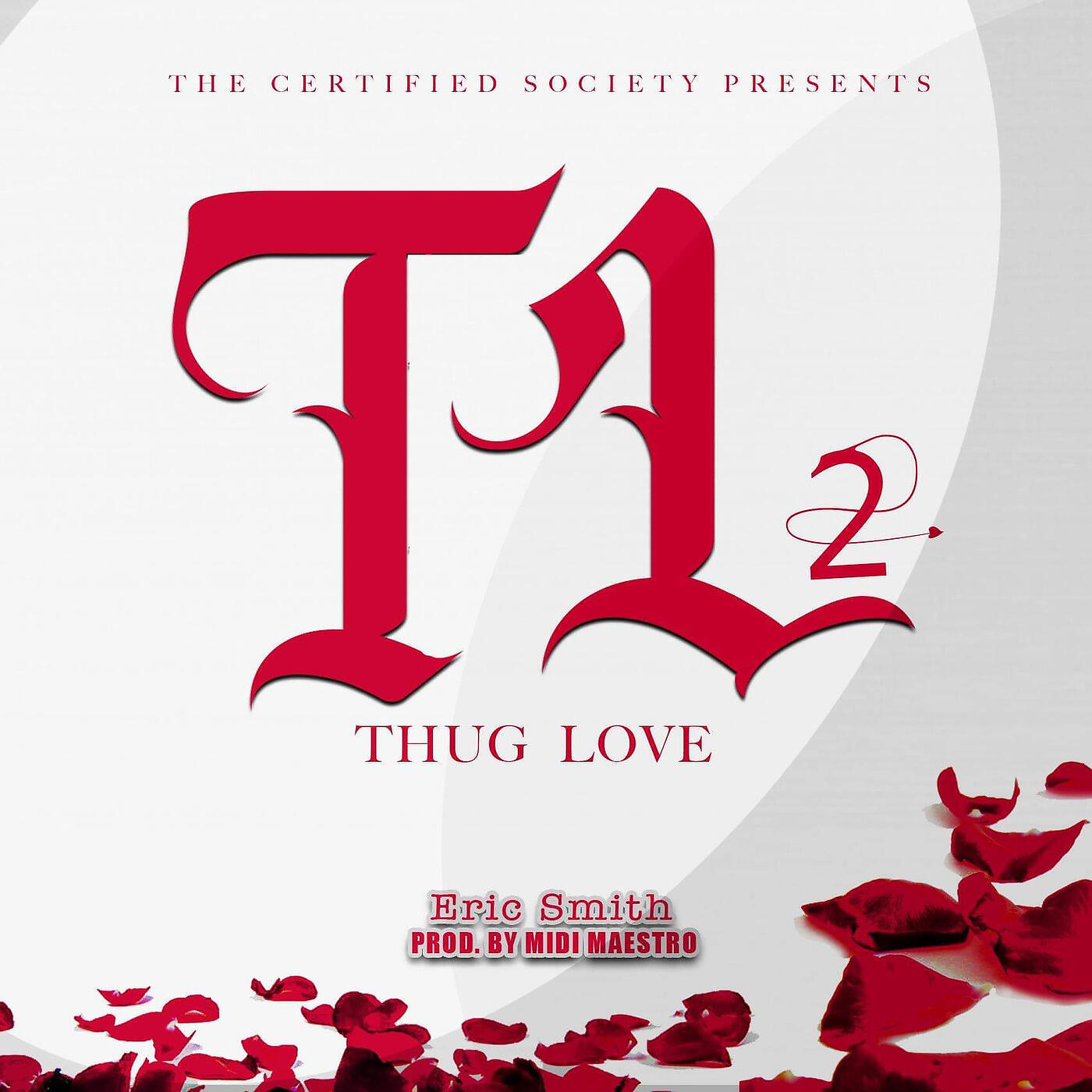 Релиз Thug Love 2