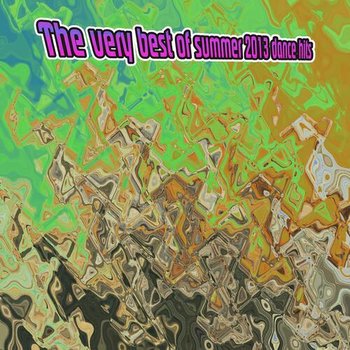Релиз The Very Best of Summer 2013 Dance Hits
