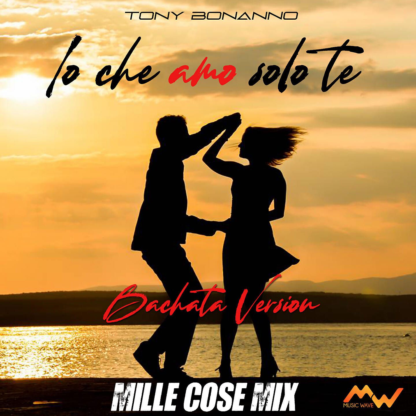 Релиз Io che amo solo te / Mille cose mix