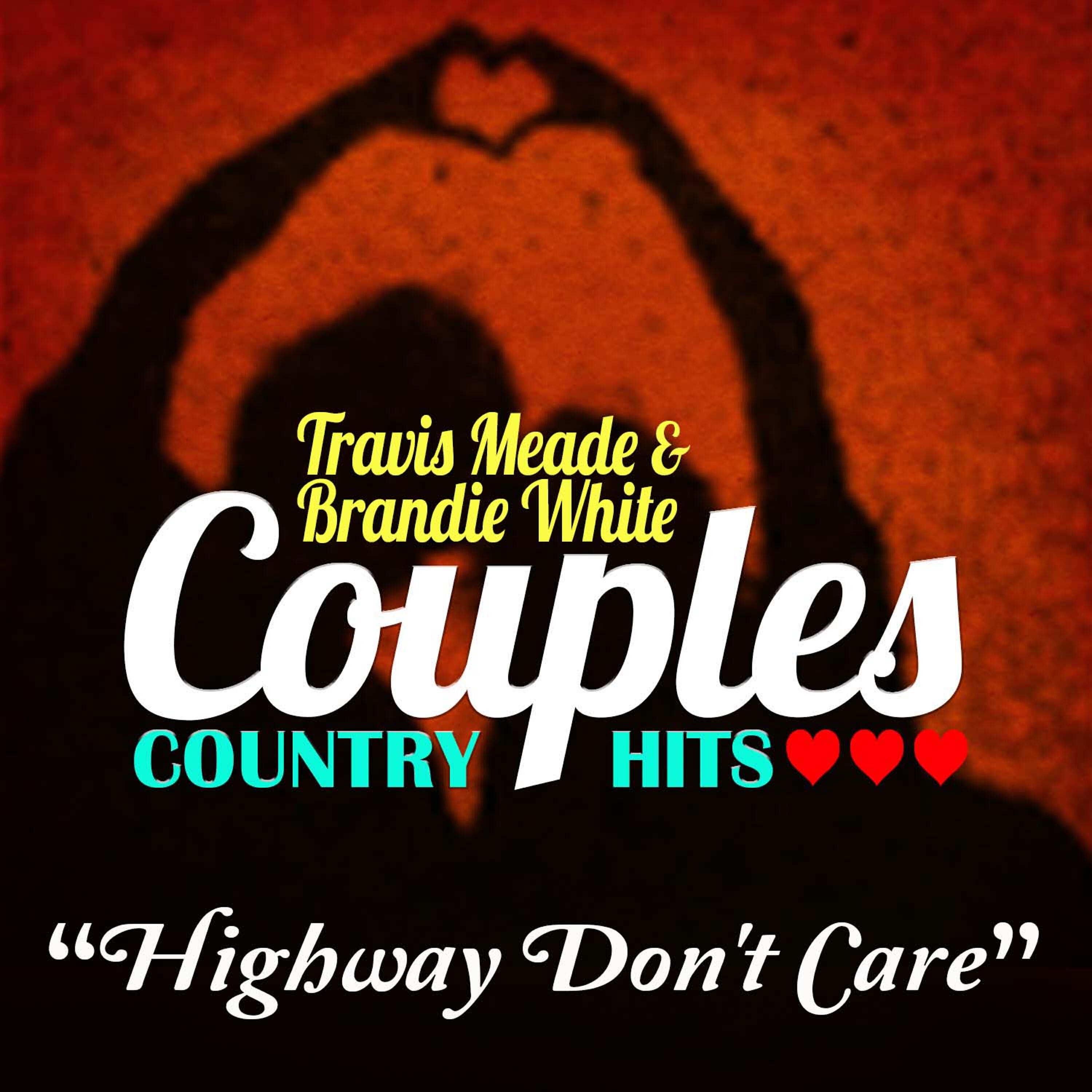 Релиз Highway Don't Care