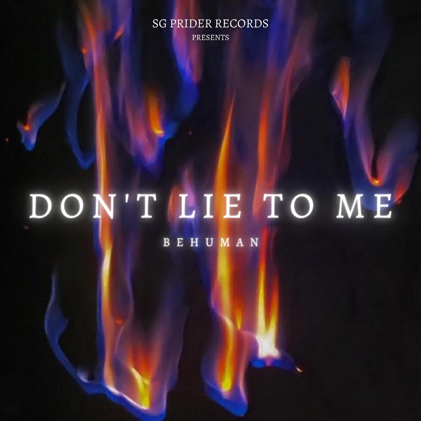 Релиз Don't Lie to Me