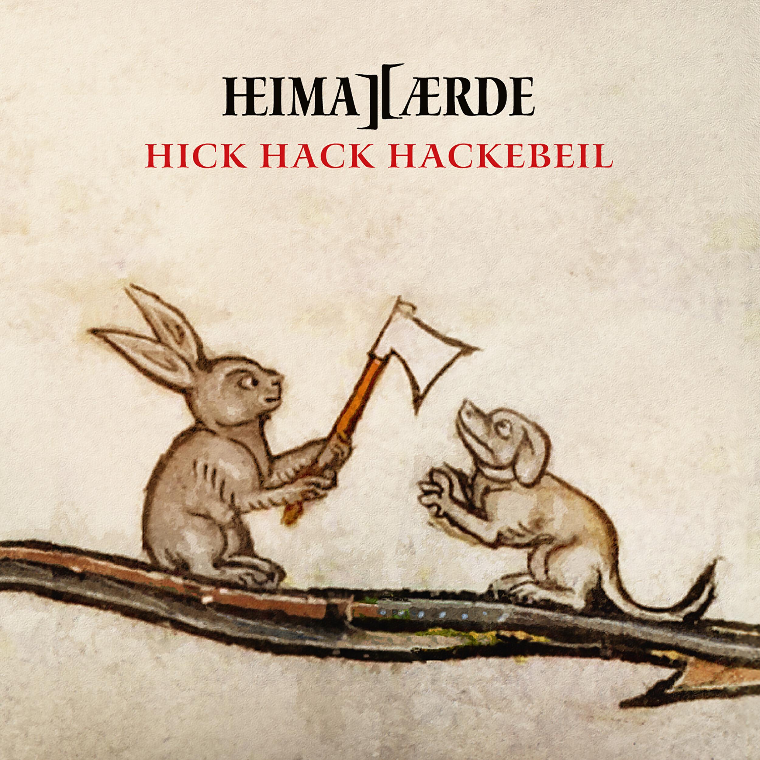Релиз Hick Hack Hackebeil