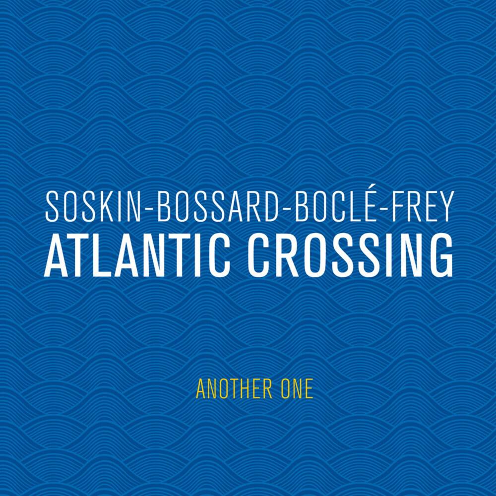 Релиз Atlantic Crossing: Another One