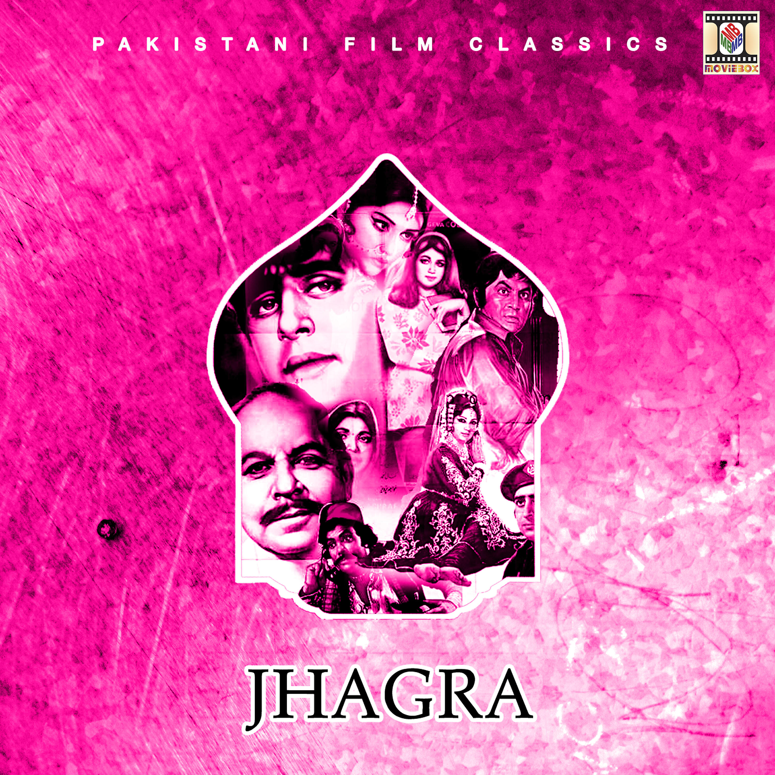Релиз Jhagra (Pakistani Film Soundtrack)