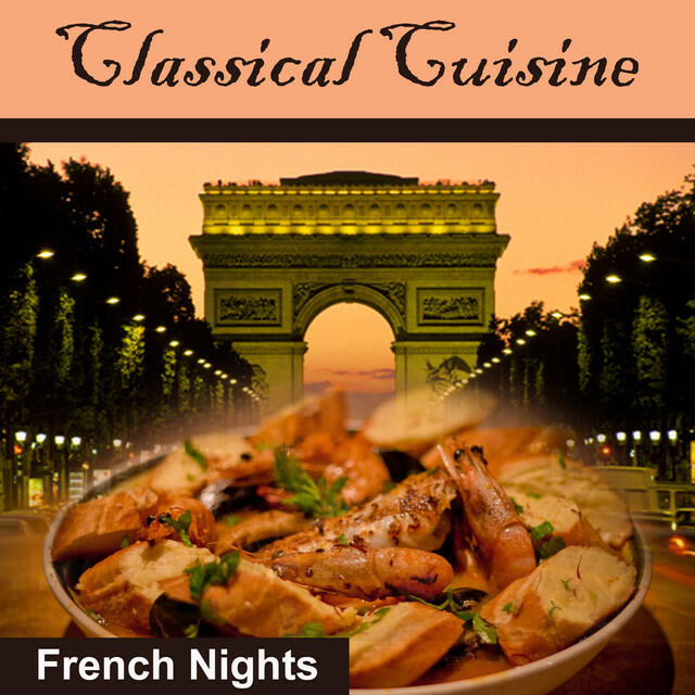 Релиз Classical Cuisine: French Nights