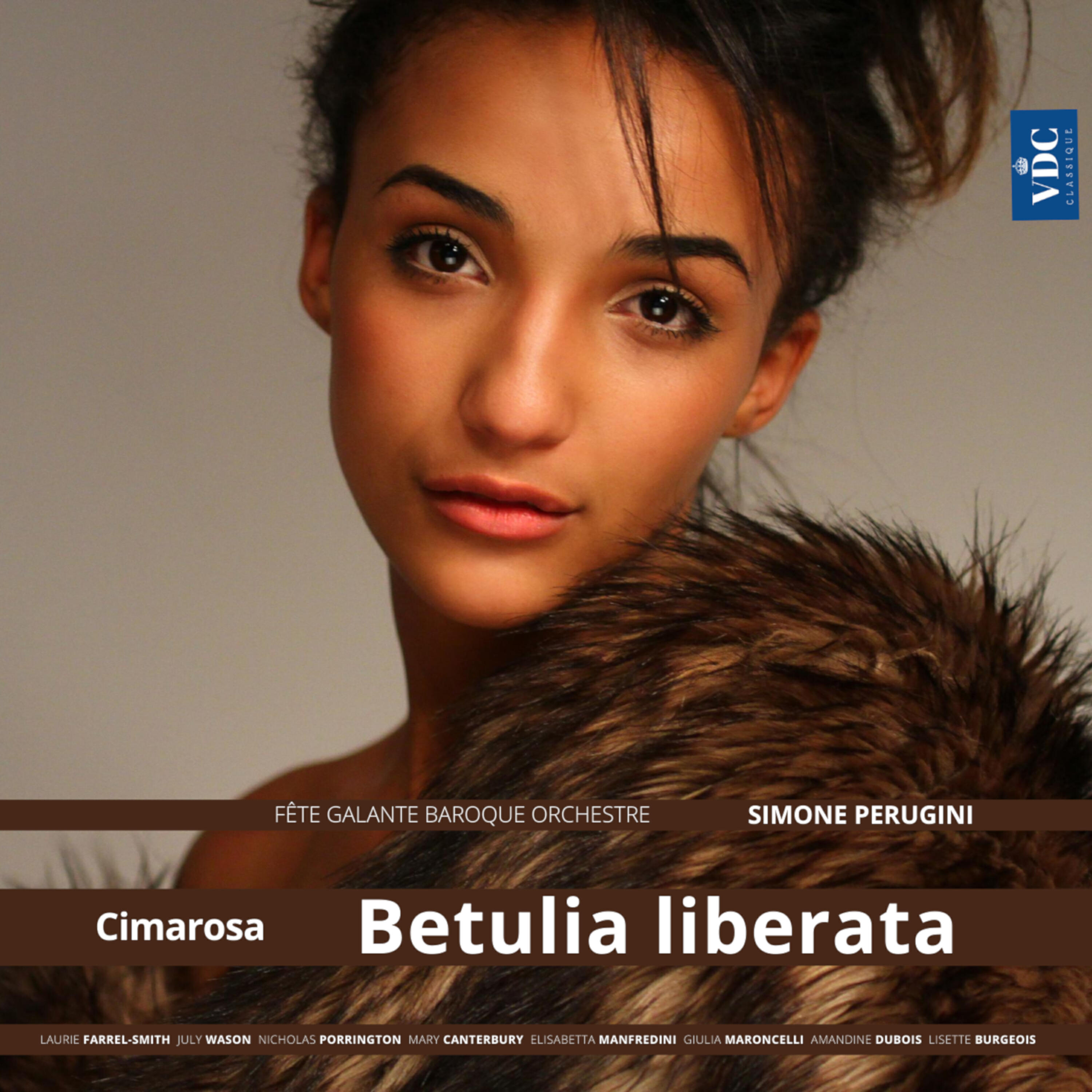 Релиз Cimarosa: Betulia liberata