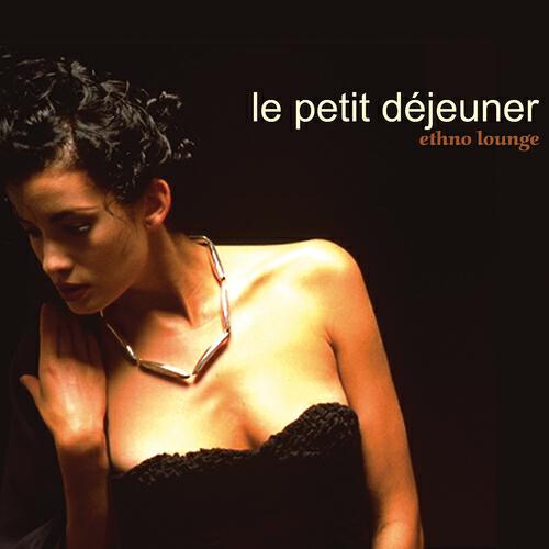 Le Petit Dejeuner