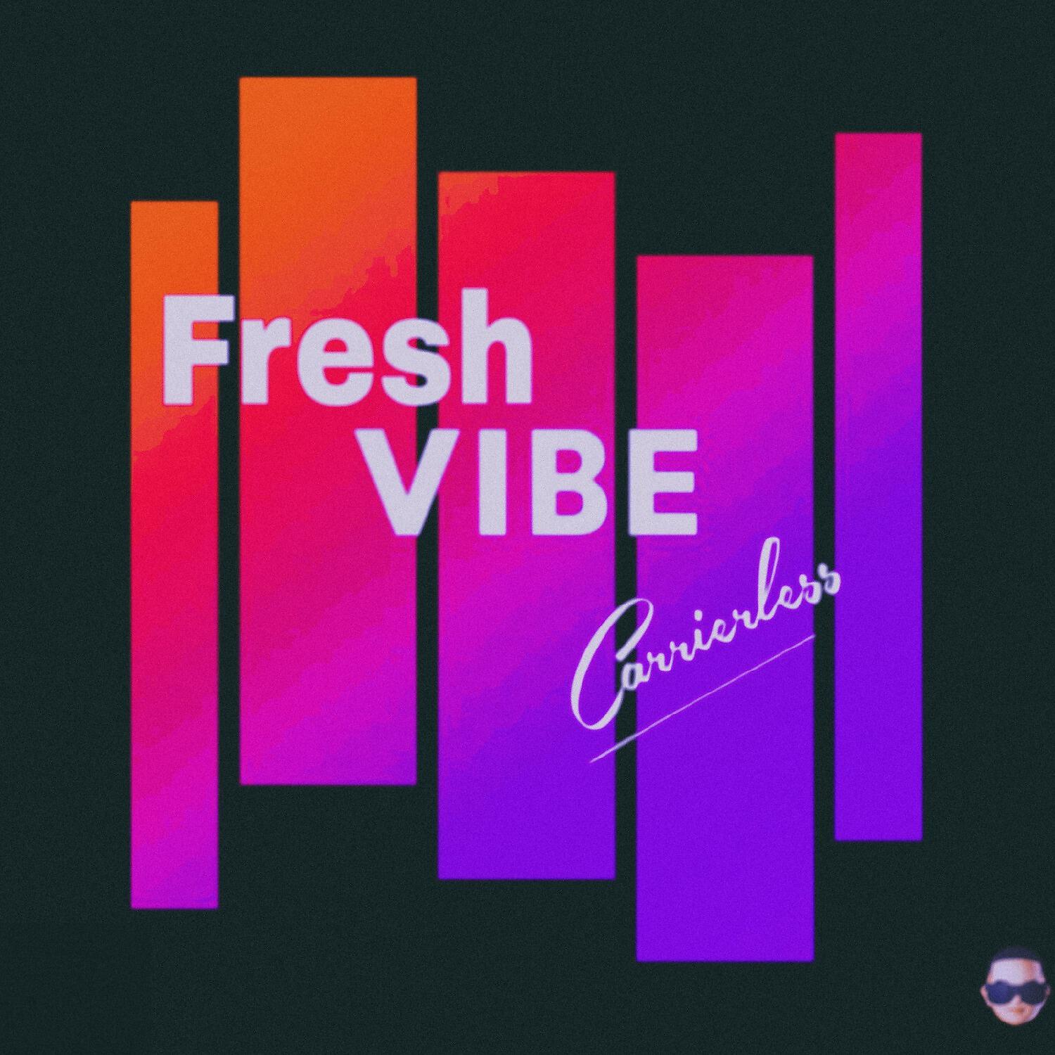 Релиз Fresh Vibe