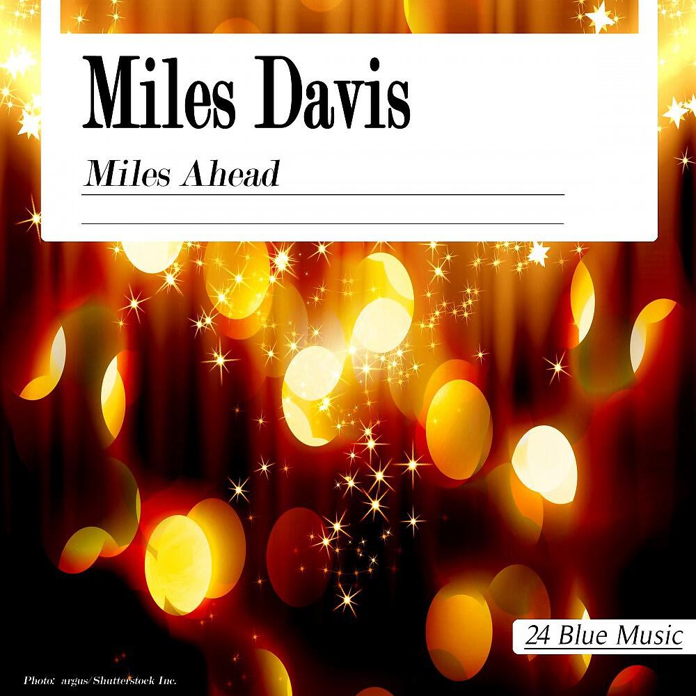 Релиз Miles Davis: Miles Ahead