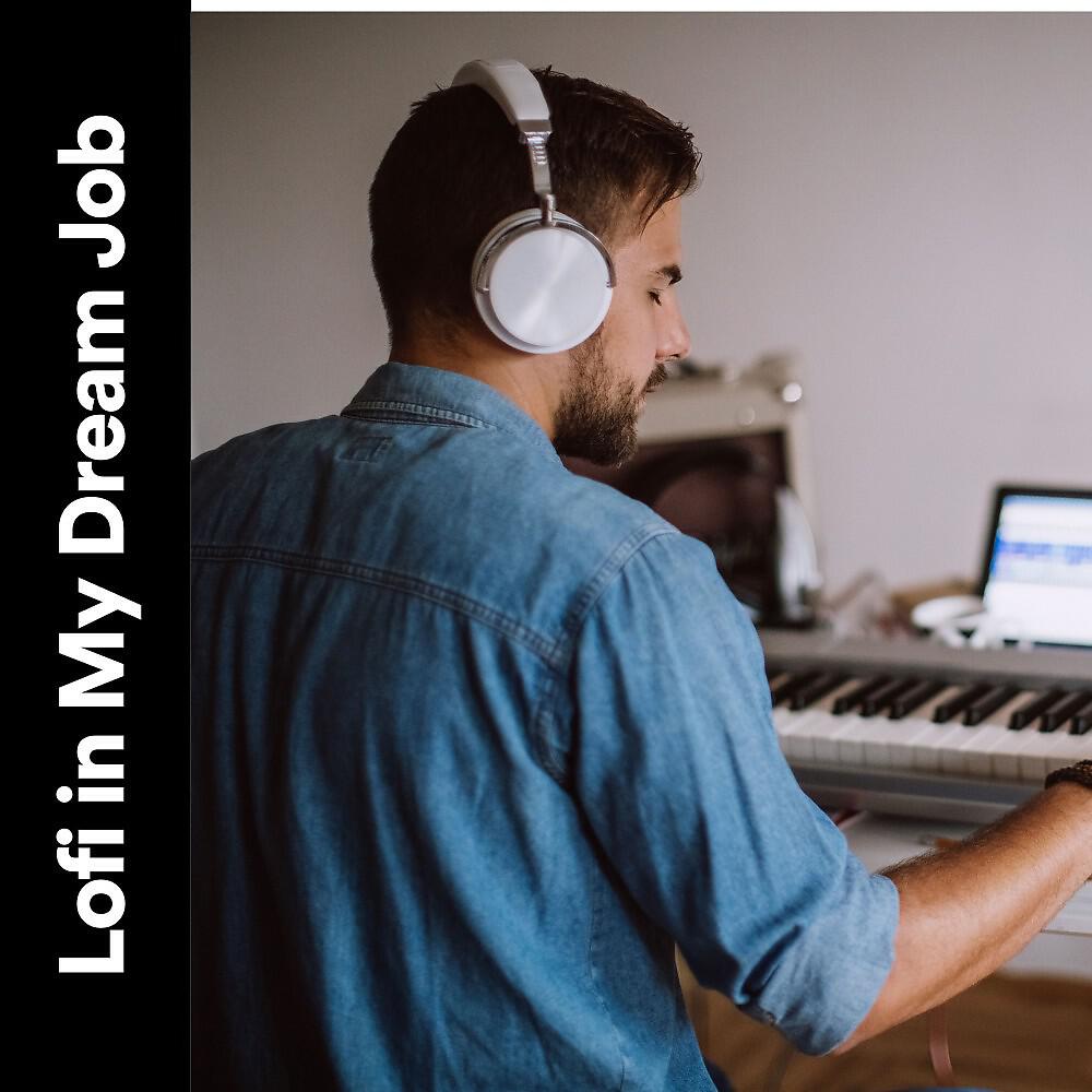 Релиз Lofi in My Dream Job