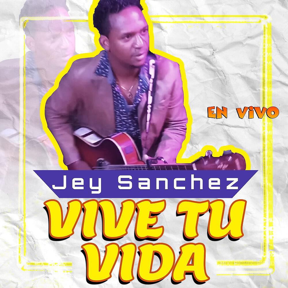 JEY SANCHEZ