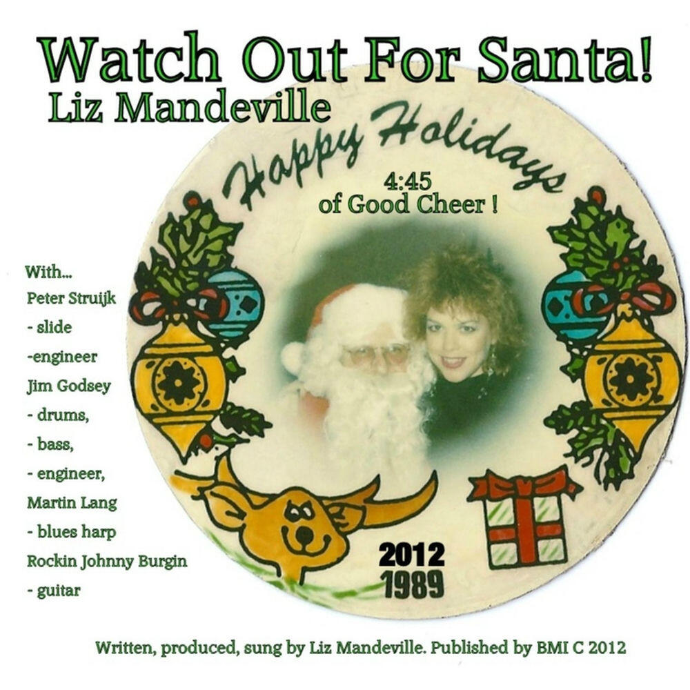 Релиз Watch Out for Santa! (feat. Rockin' Johnny Burgin, Peter Struijk, Jim Godsey & Martin Lang)