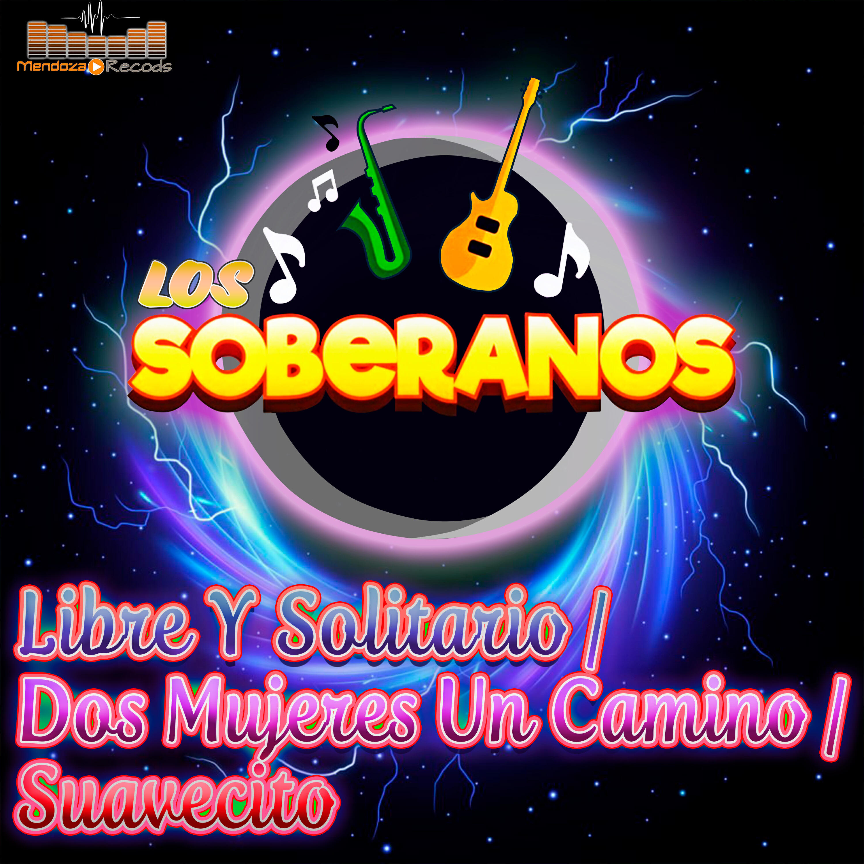 Релиз Libre y Solitario / Dos Mujeres un Camino / Suavecito