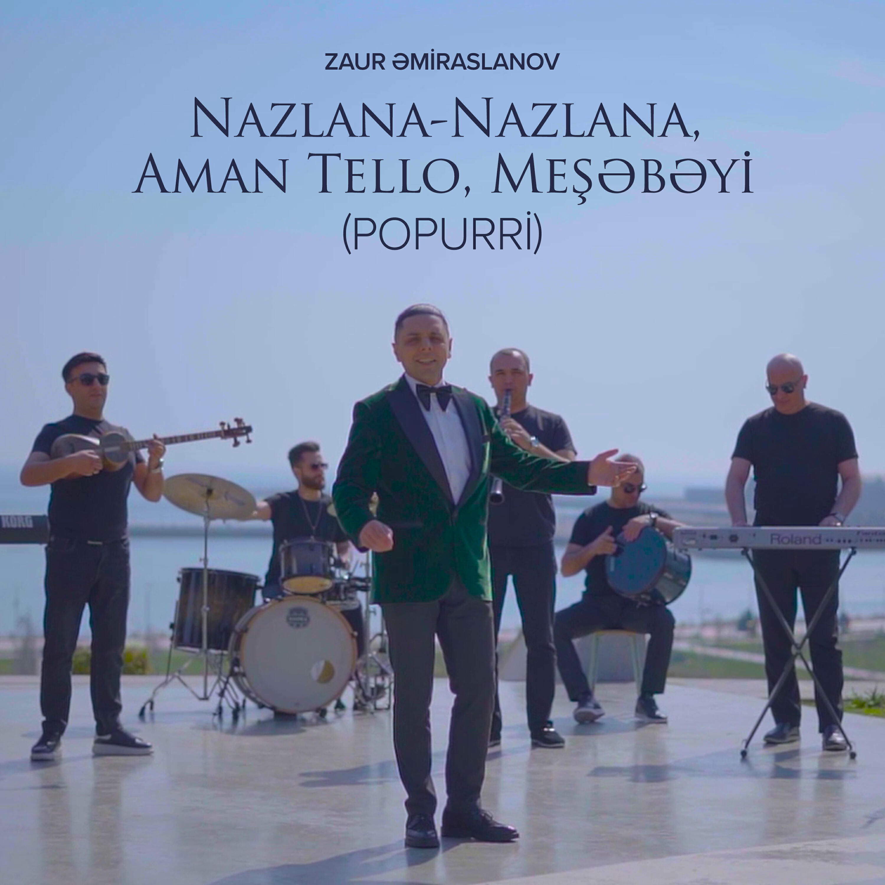 Релиз Nazlana-Nazlana / Aman Tello / Meşəbəyi