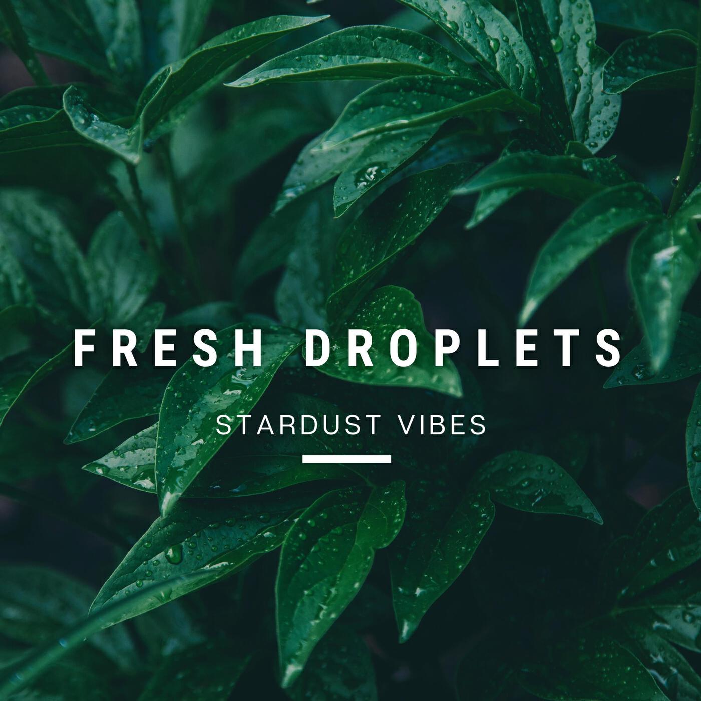 Релиз Fresh Droplets