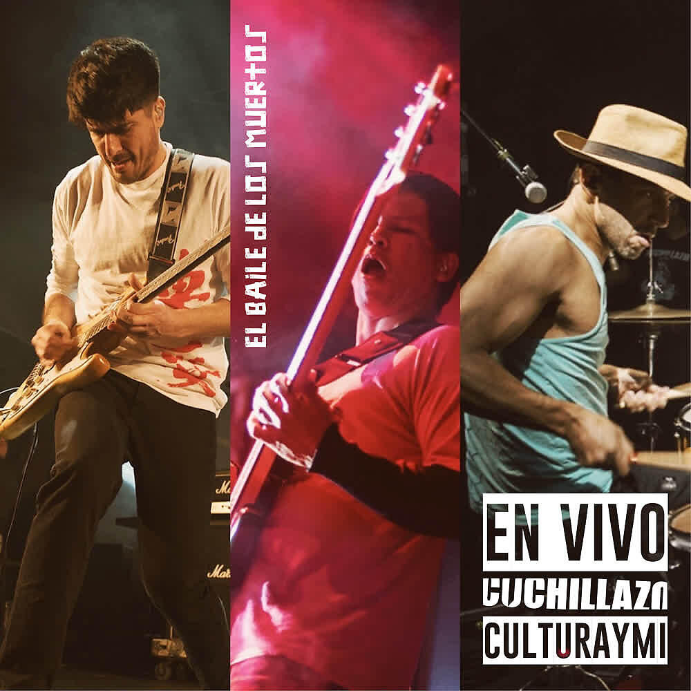 Релиз El Baile de los Muertos (En Vivo)