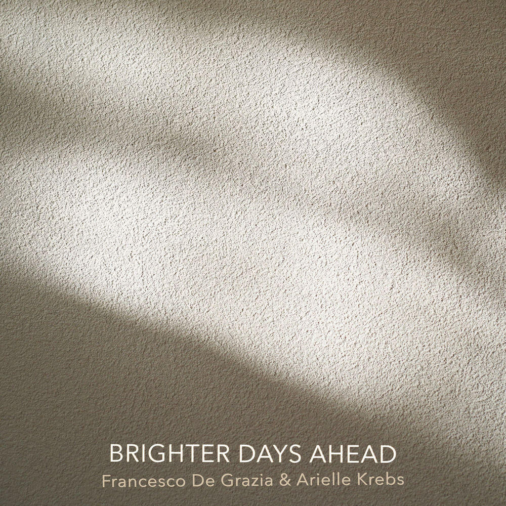 Релиз Brighter Days Ahead