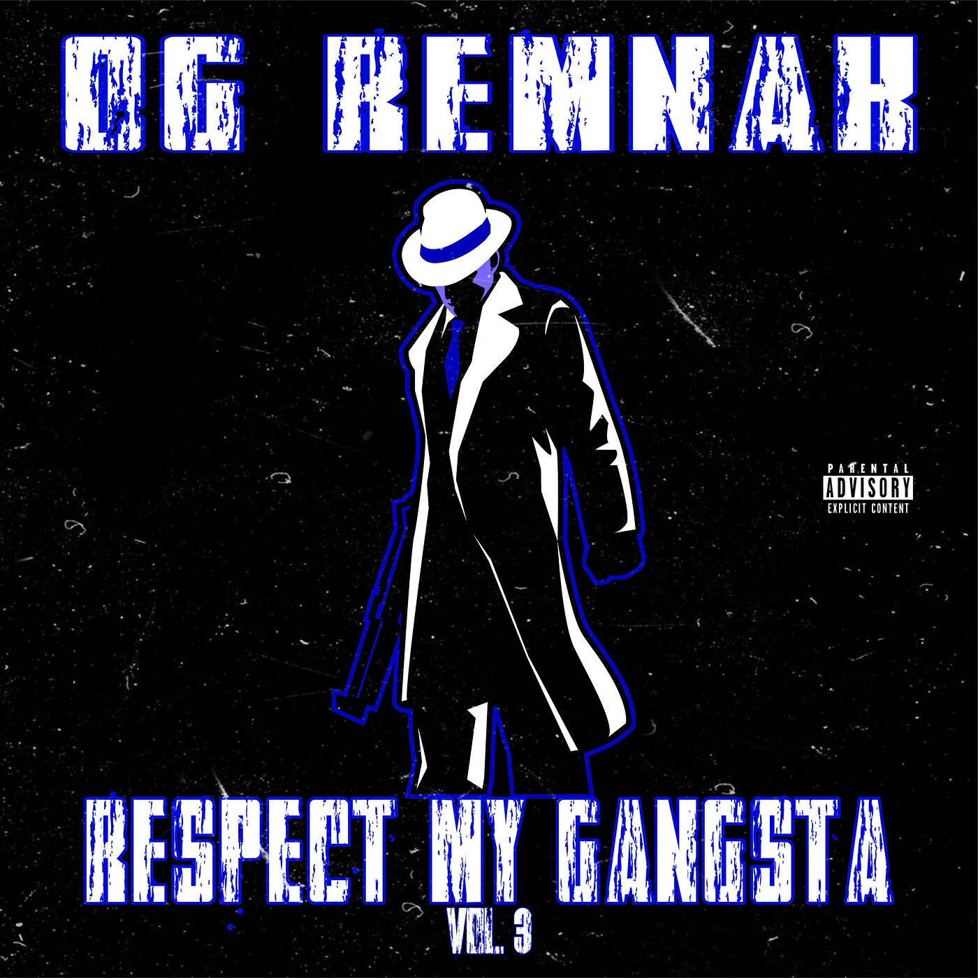 Релиз Respect My Gangsta, Vol. 3