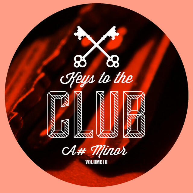 Релиз Keys To The Club A# minor