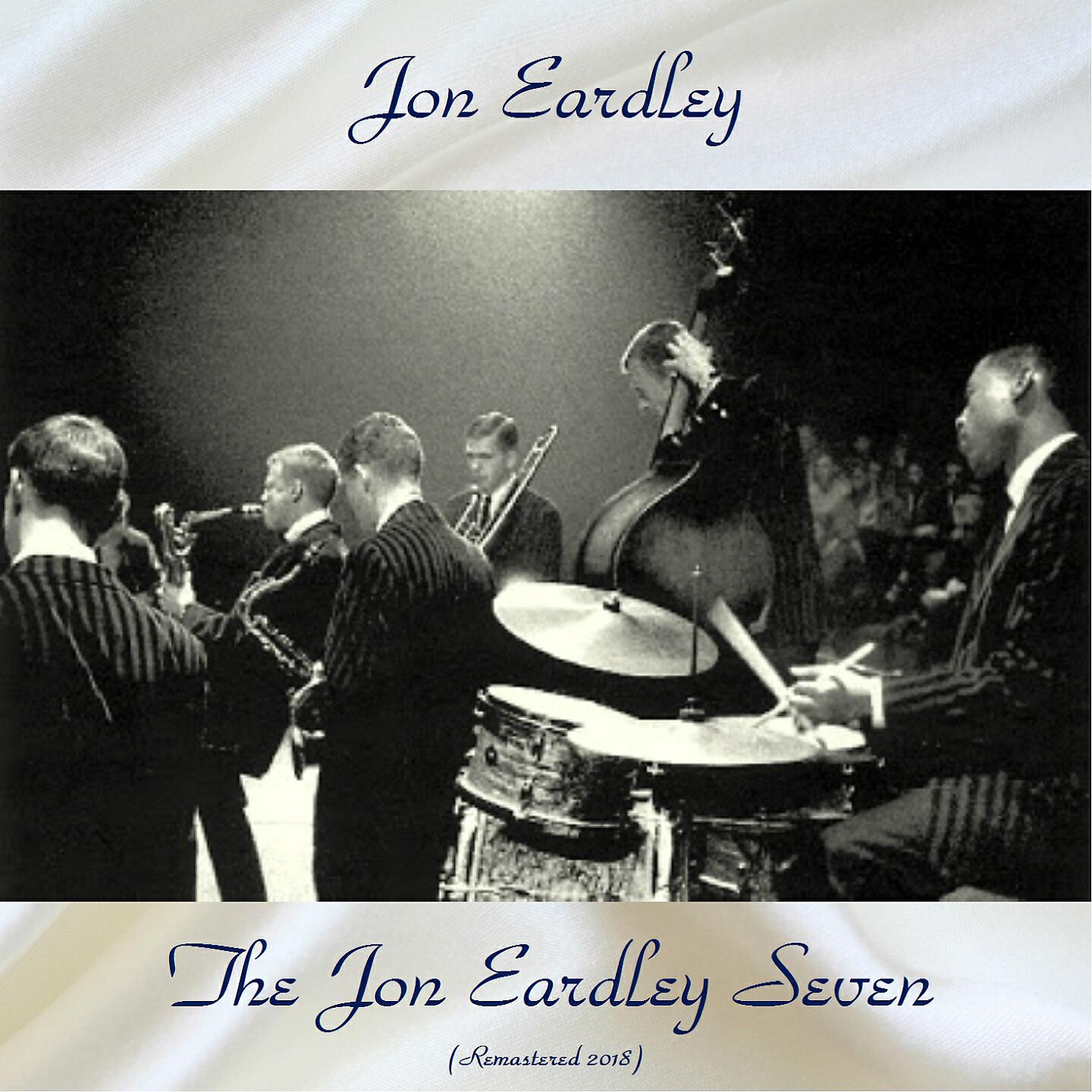 Релиз The Jon Eardley Seven