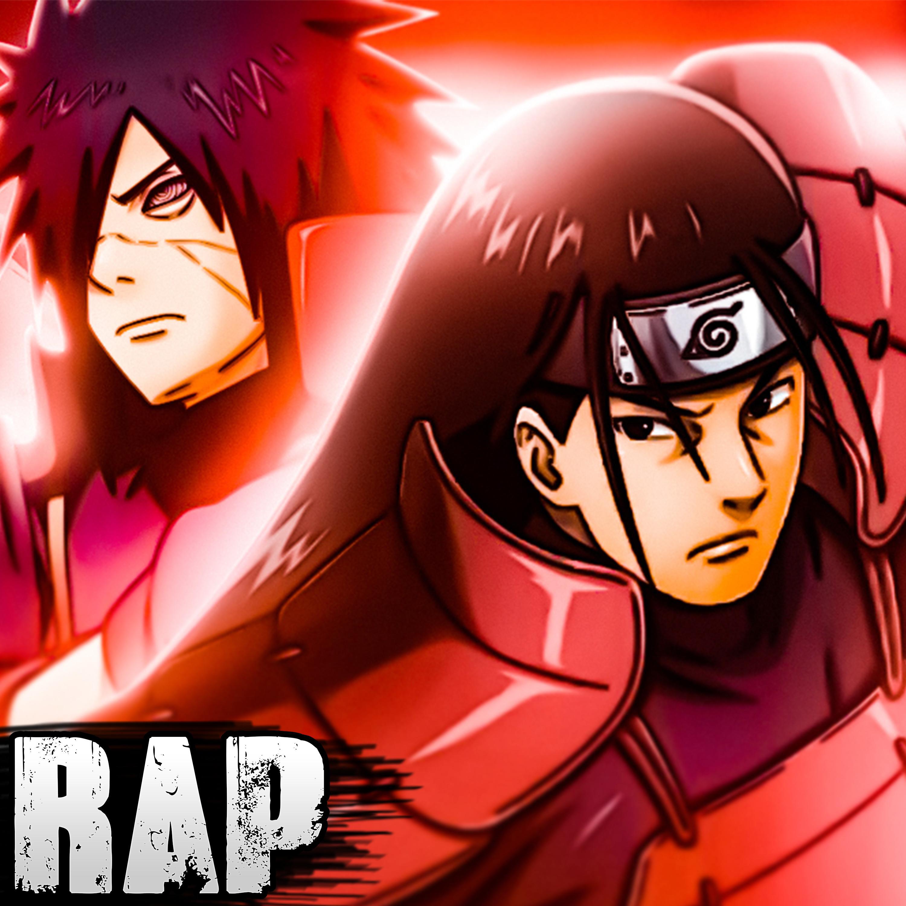 Релиз Hashirama Senju Vs Madara Uchiha. La Cuarta Gran Guerra Ninja. Naruto Shippuden Rap.