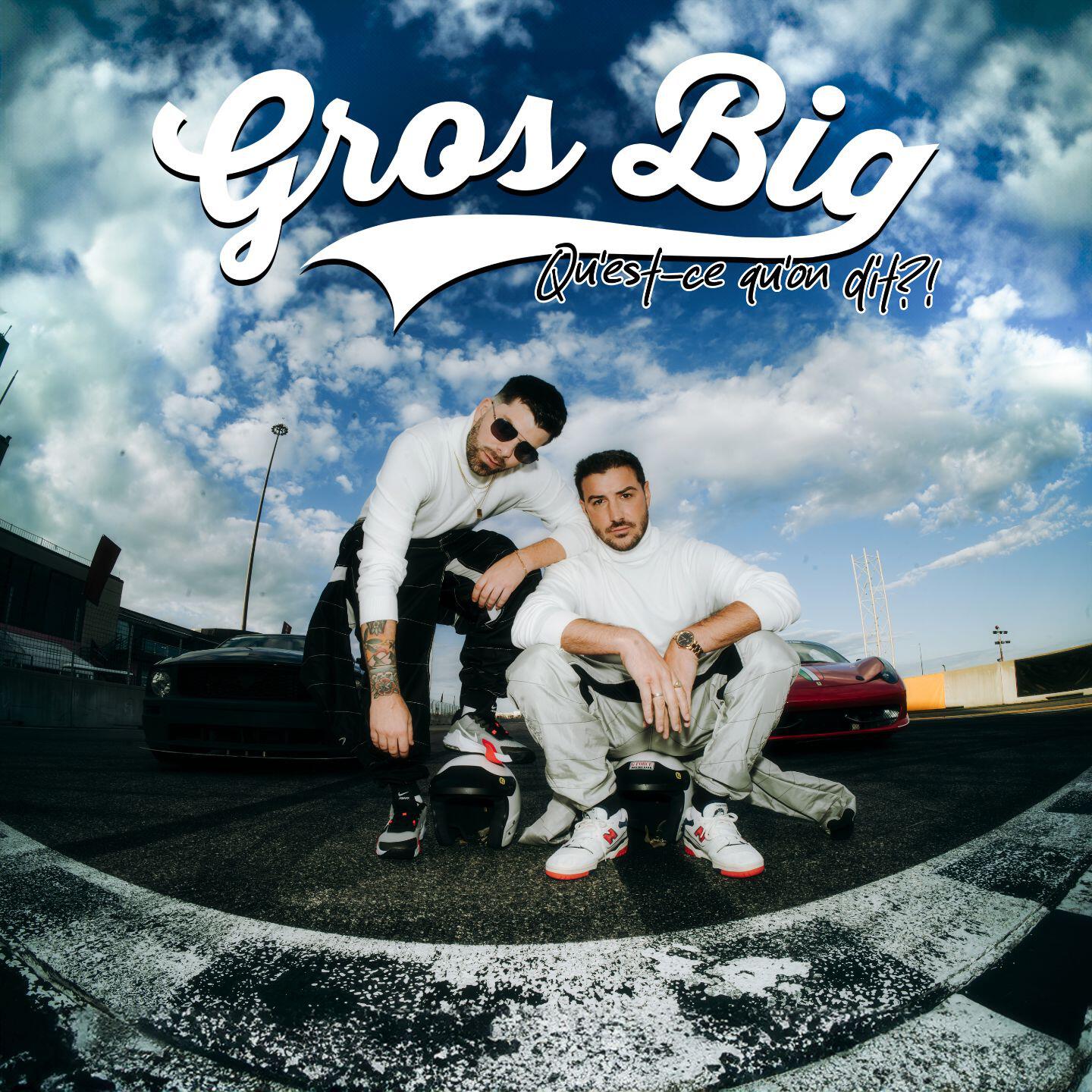 Gros Big