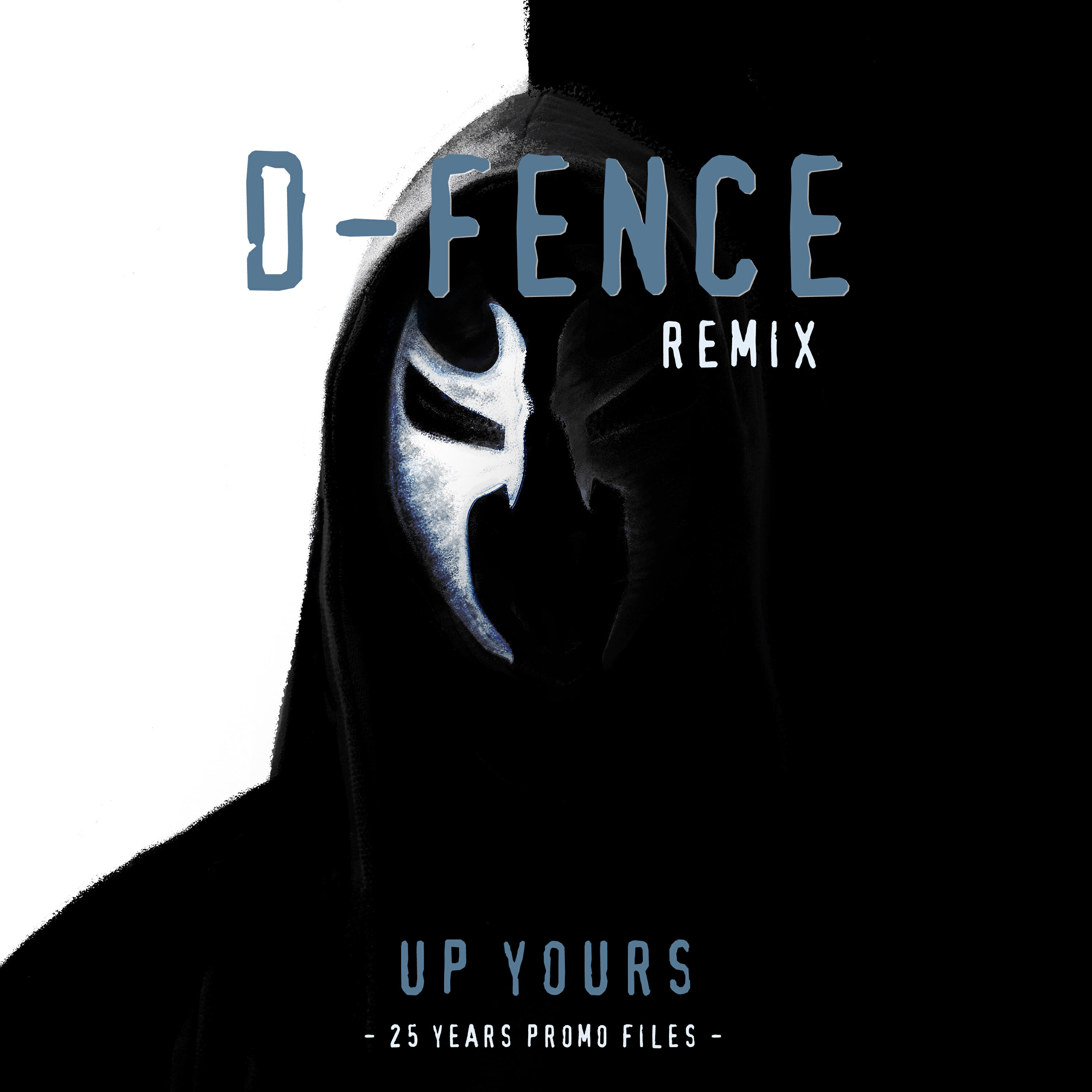 Релиз Up Yours (D-Fence Remix)