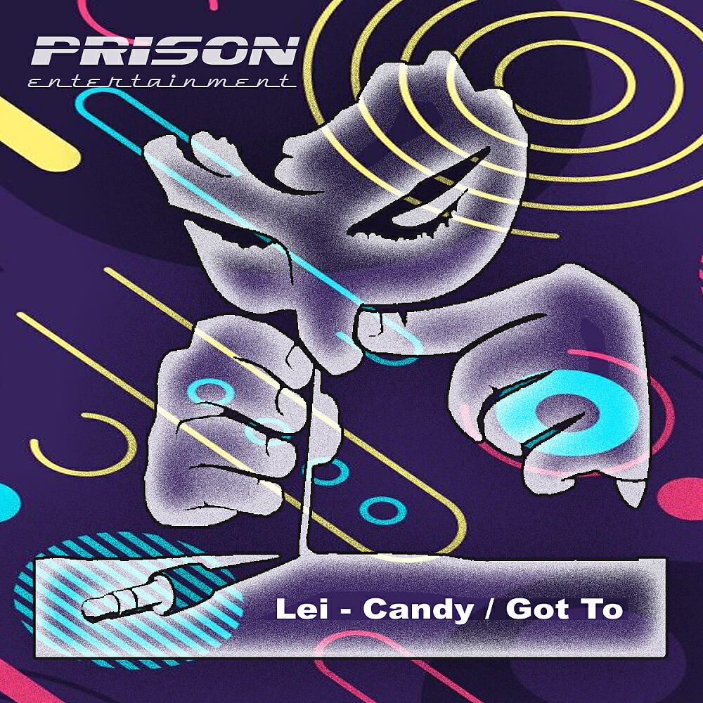 Постер альбома Candy / Got To