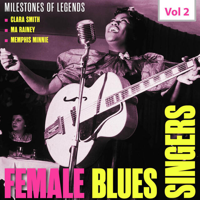 Релиз Milestones of Legends - Female Blues, Vol. 2