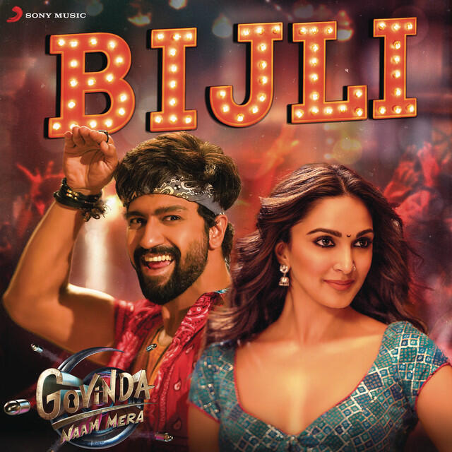 Релиз Bijli (From "Govinda Naam Mera")