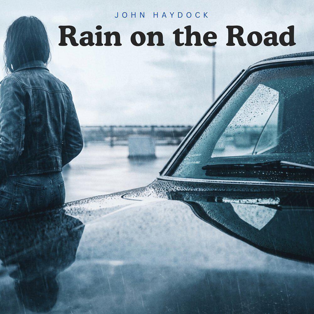 Релиз Rain on the Road