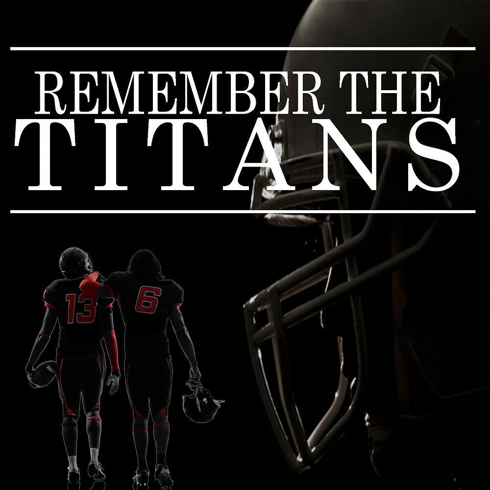 Релиз Remember the Titans