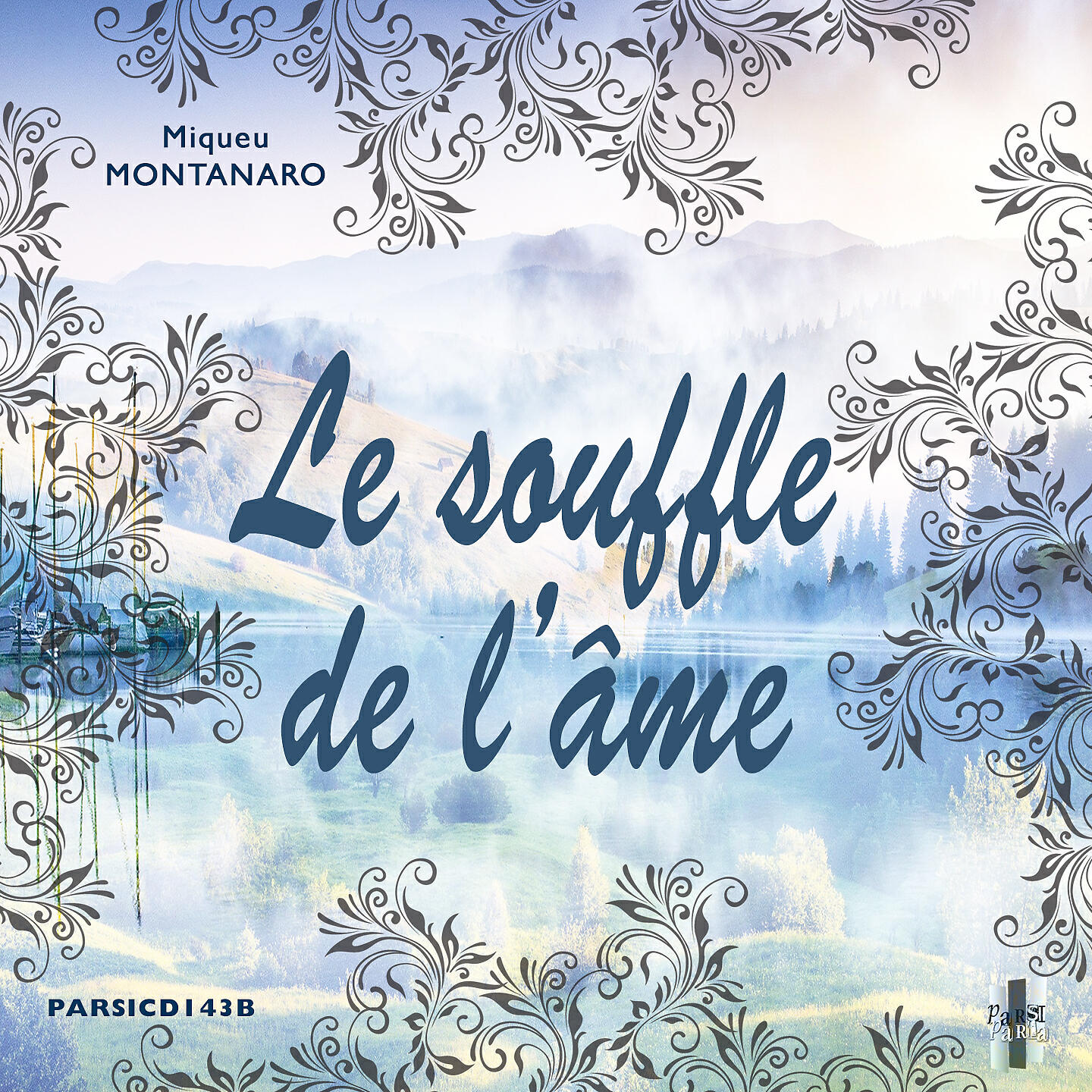 Релиз LE SOUFFLE DE L'AME