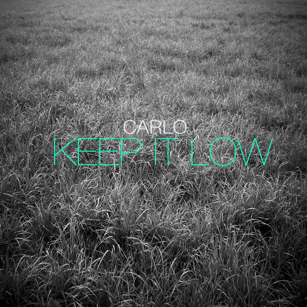 Релиз Keep It Low