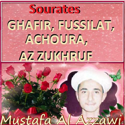 Релиз Sourates Ghafir, Fussilat, Achoura, Az Zukhruf