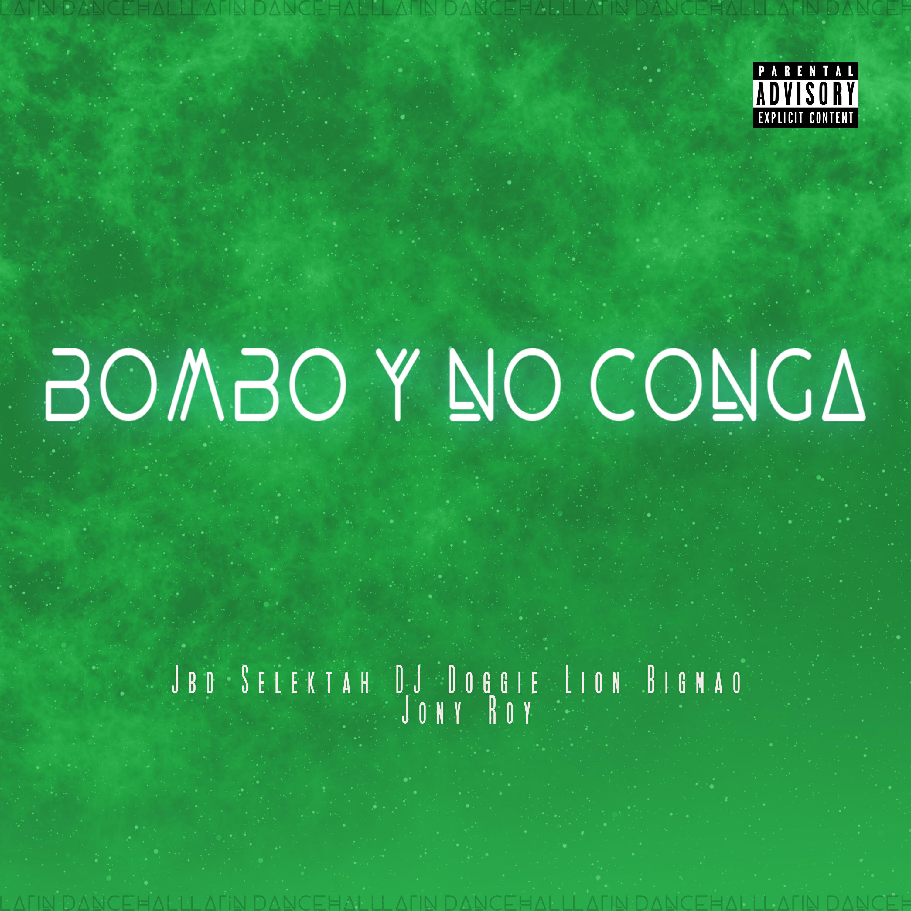 Релиз BOMBO Y NO CONGA