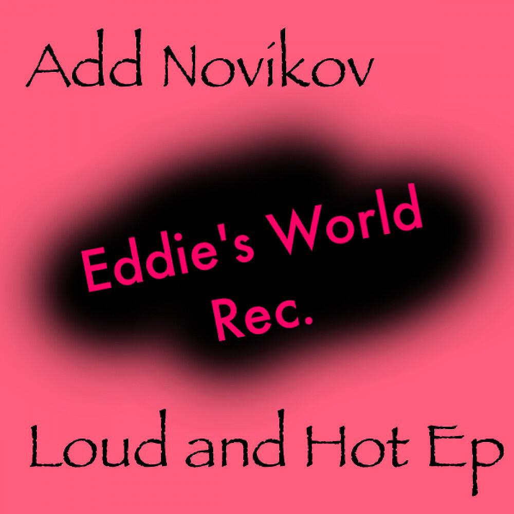Релиз Loud and Hot