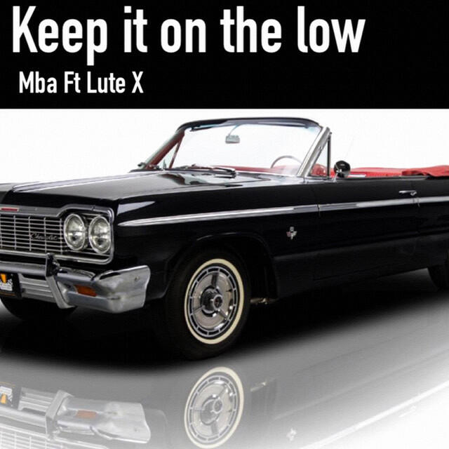 Релиз Keep It On the Low