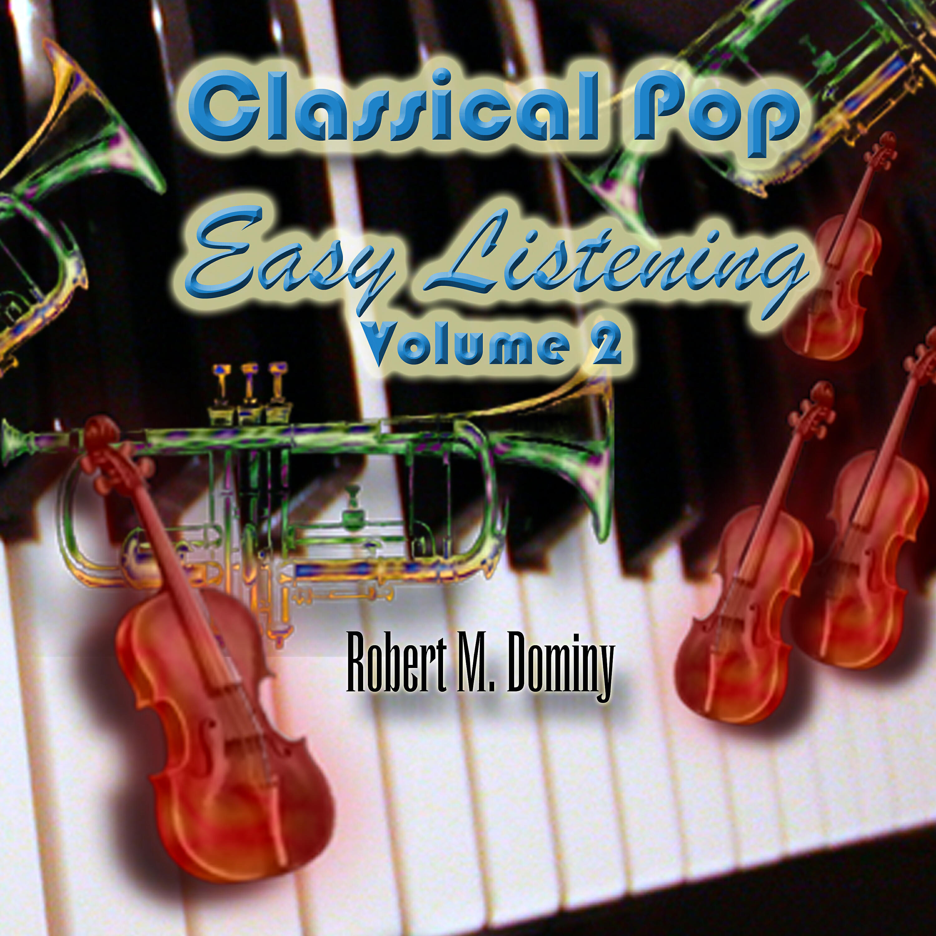 Релиз Classical Pop - Easy Listening, Vol. 2