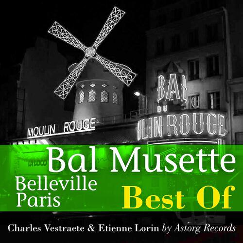 Релиз Best of bal musette - Belleville Paris