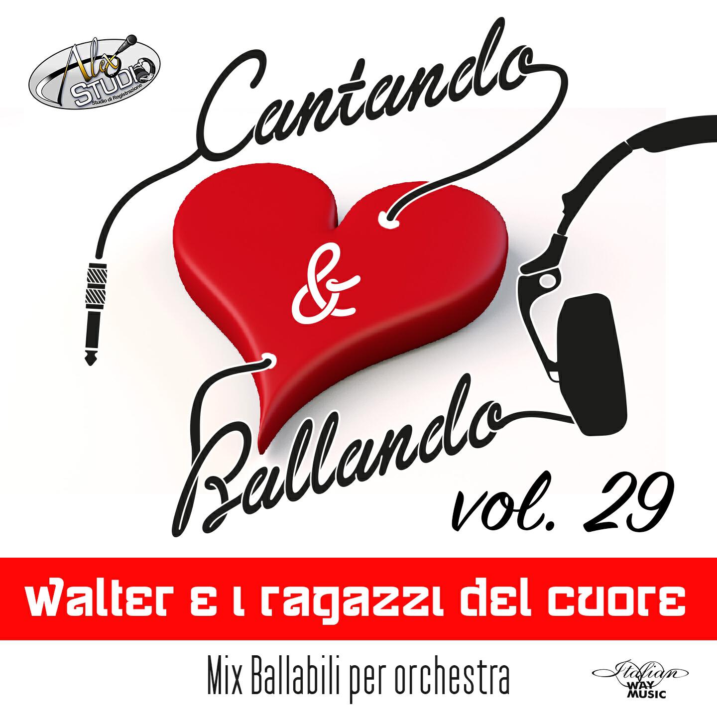 Релиз Cantando & Ballando Vol. 29 (Mix di ballabili per orchestra)
