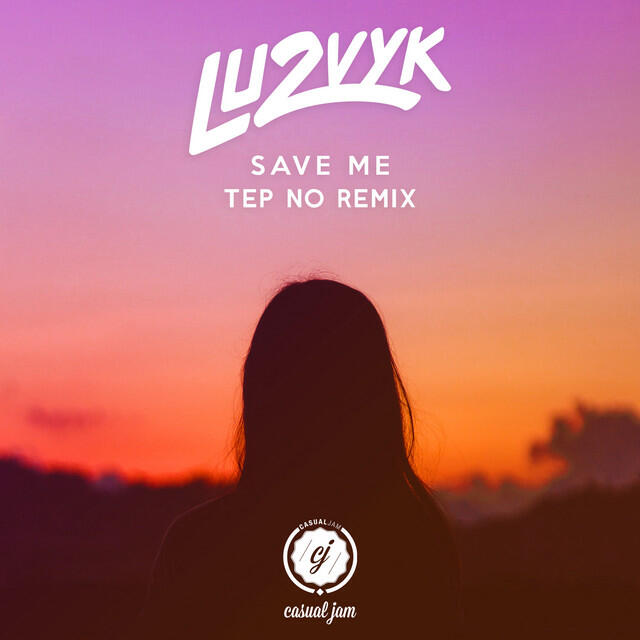 Релиз Save Me (Tep No Remix)