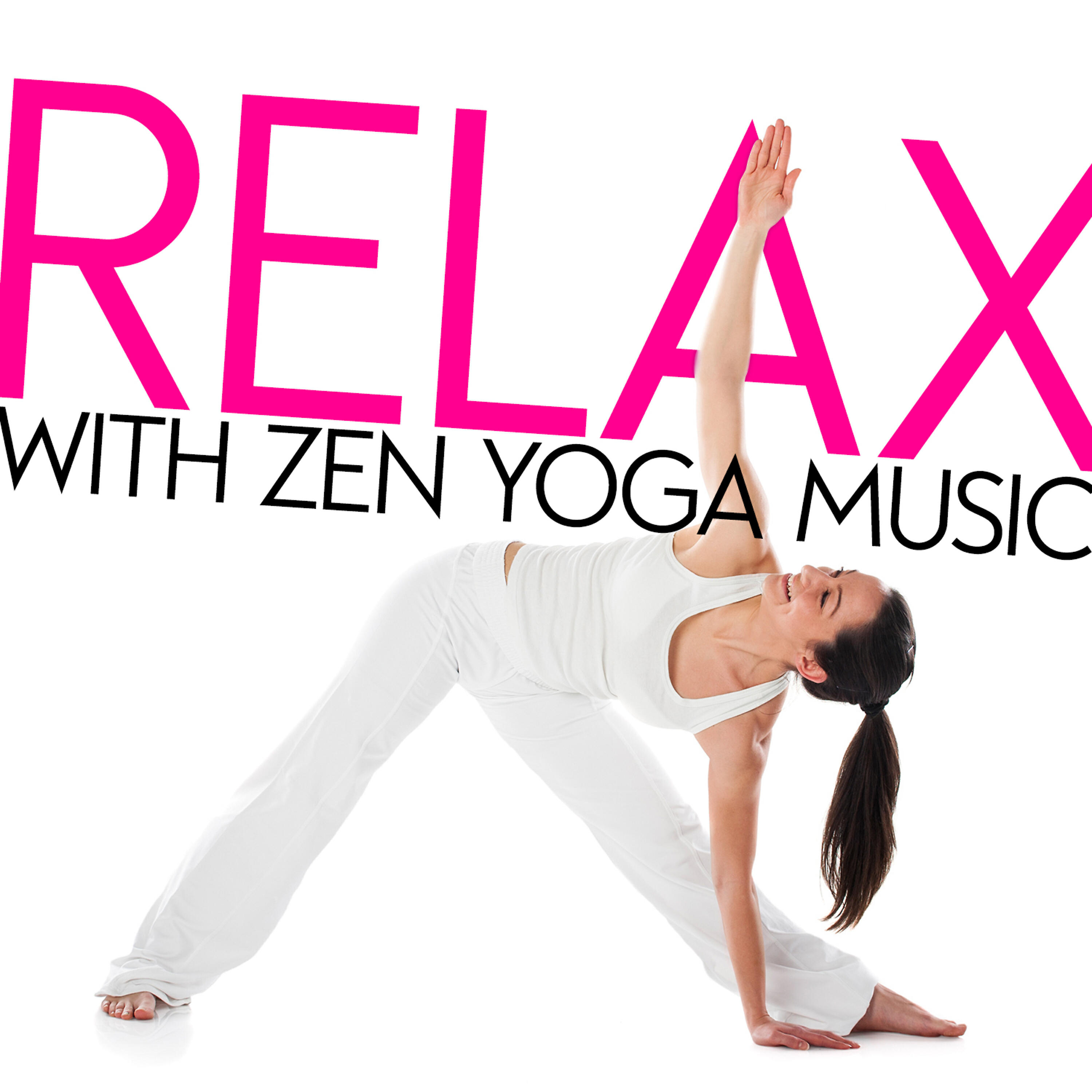 Релиз Relax with Zen Yoga Music