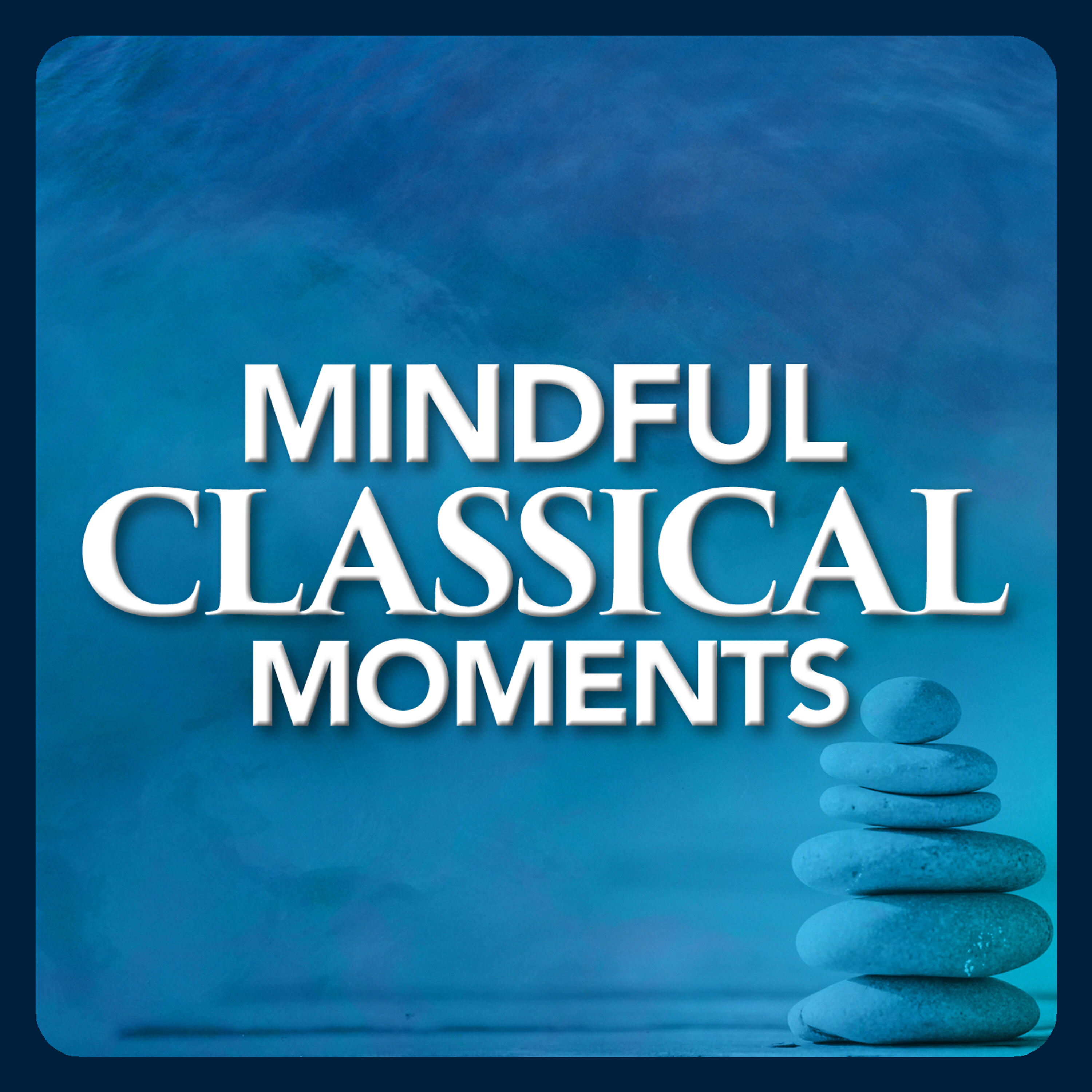 Релиз Mindful Classical Moments