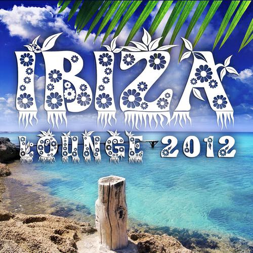 Релиз Ibiza Lounge 2012 (Relaxing Cool Chilling Beats)