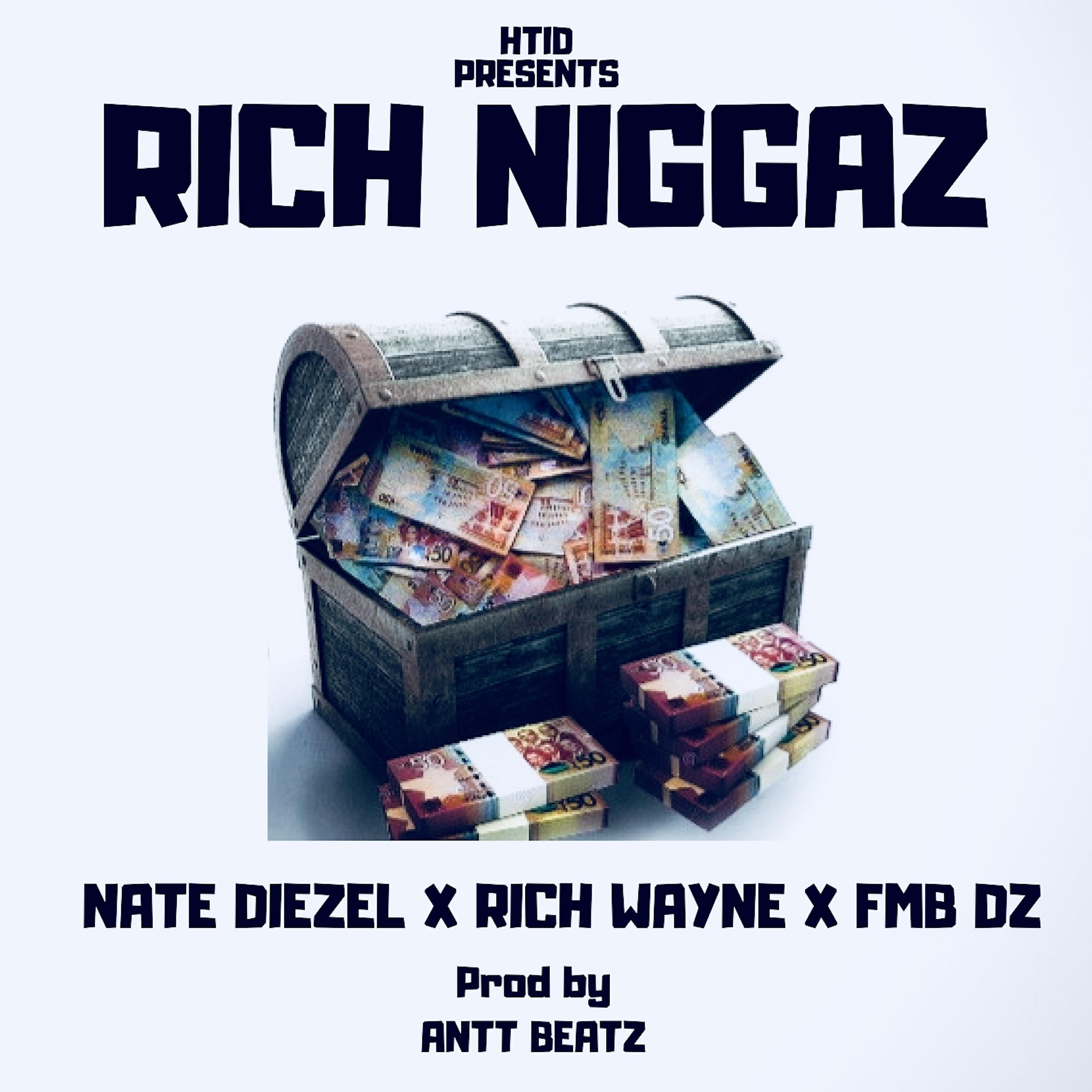 Релиз Rich Niggaz